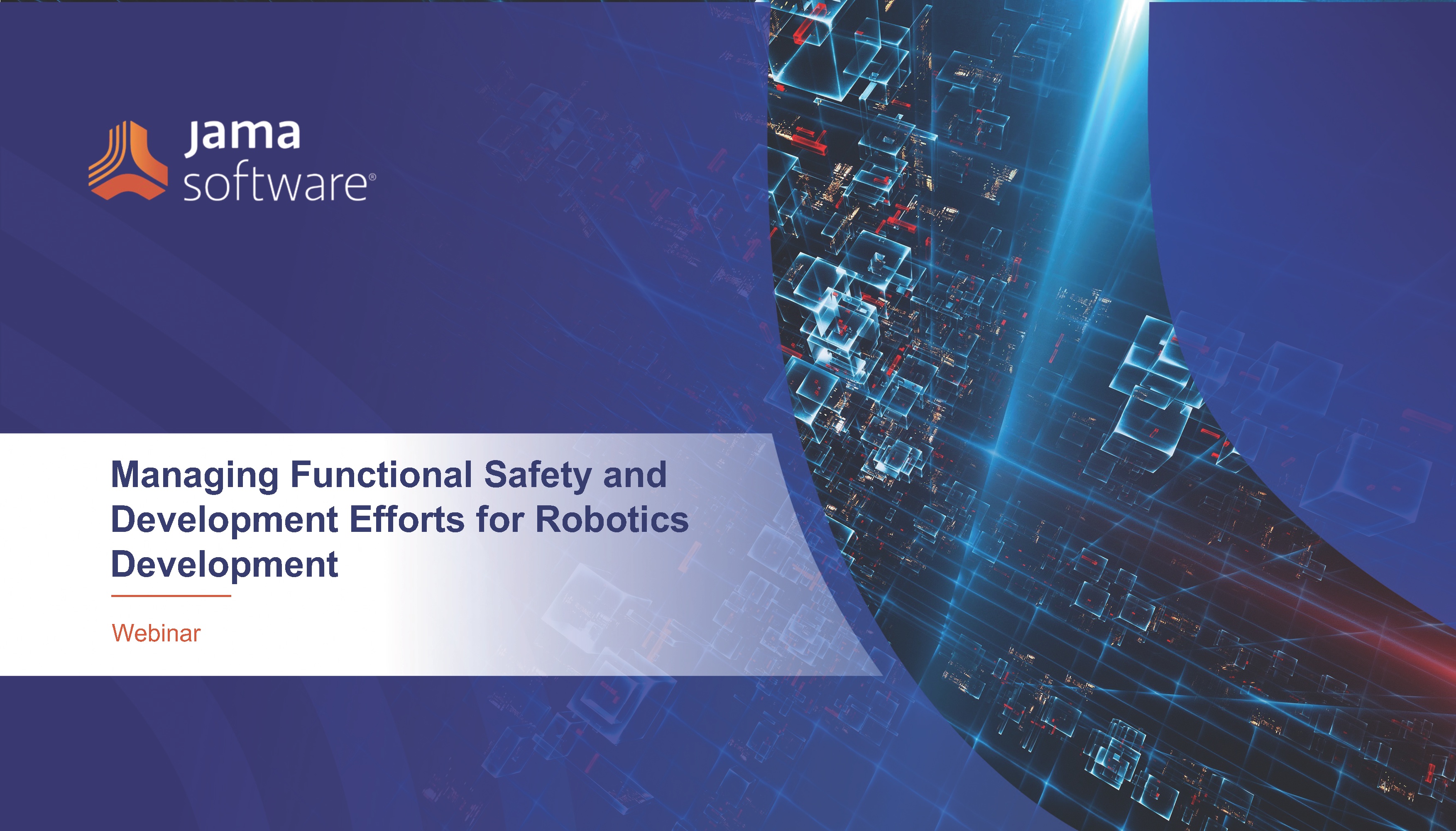 Managing Functional Safety Development Efforts for Robotics Development Managing Functional Safety Development Efforts for Robotics Development