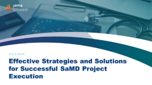 Effective Strategies and Solutions for Successful SaMD Project Execution webinar image