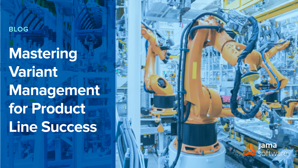 Mastering Variant Management for Product Line Success