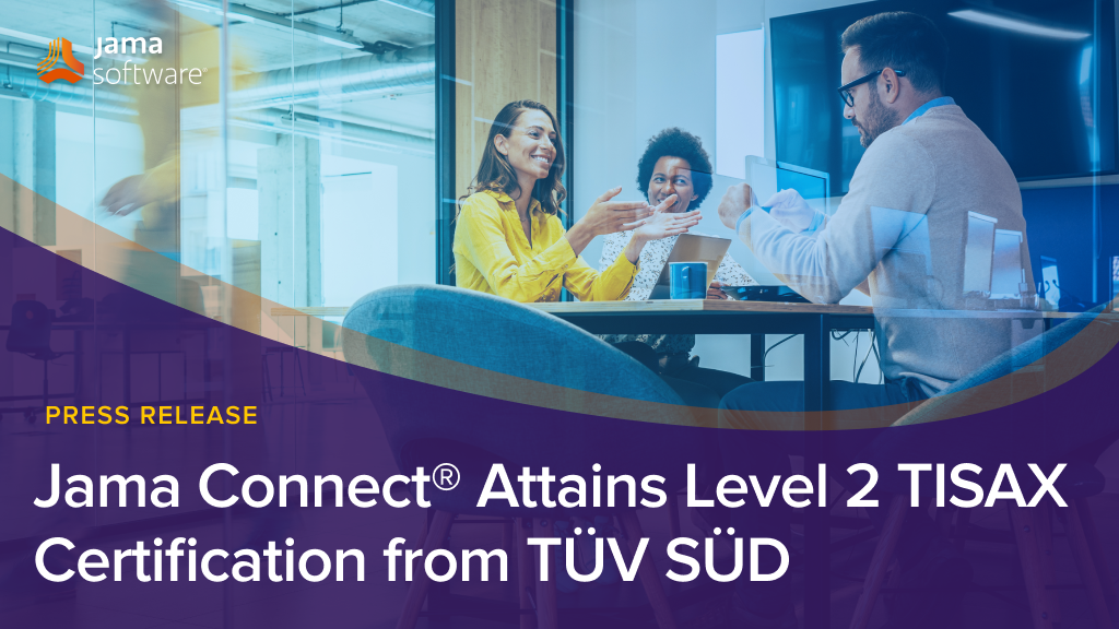 Group of colleagues sitting in a conference room over white text reading an announcement of Jama Connect achieving TISAX certification.