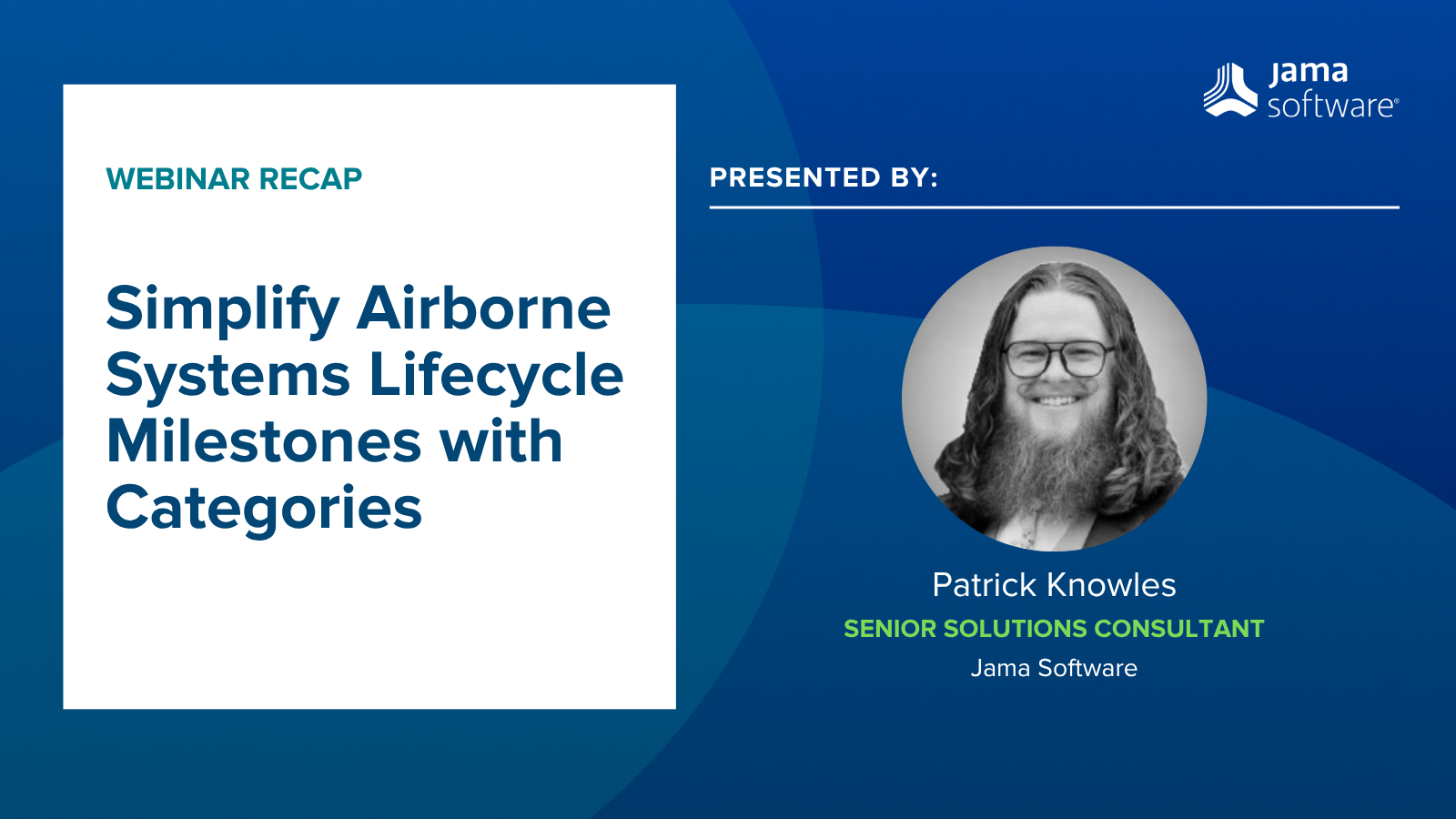[Webinar Recap] Simplify Airborne Systems Lifecycle Milestones with Categories